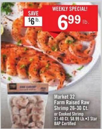 Price Chopper Market 32 Farm Raised Raw Shrimp Or Cooked Shrimp offer