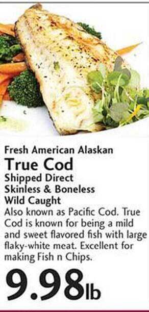 Sunset Foods Fresh American Alaskan True Cod offer