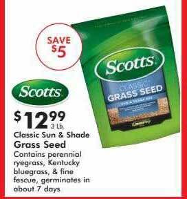 Valu Home Centers Scotts Classic Sun & Shade Grass Seed offer