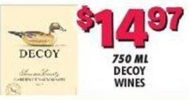Miners County Market 750 ml Decoy Wines offer