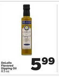 Weis Markets Delallo Flavored Dipping Oil offer