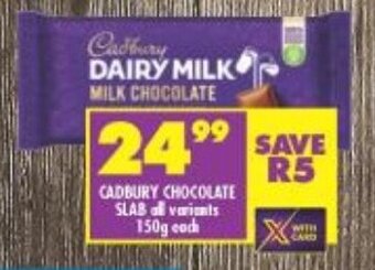 Shoprite Cadbury Chocolate Slab All Variants 150g each offer