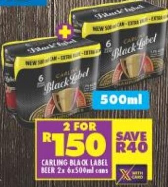 Shoprite Carling Black Label Beer 2x 6x500ml cans offer