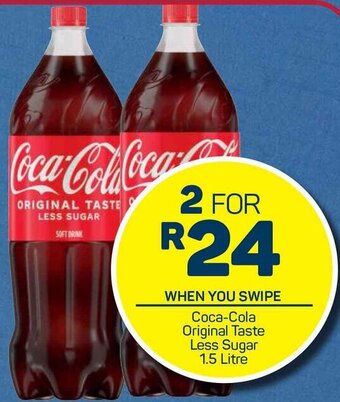 Pick n Pay Coca-Cola Original Taste Less Sugar 1.5 Litre offer