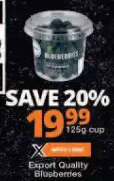 Checkers Export Quality Blueberries 125g cup offer