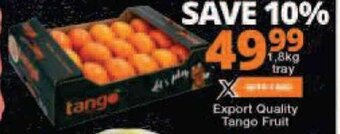 Checkers Export Quality Tango Fruit 1.8kg tray offer