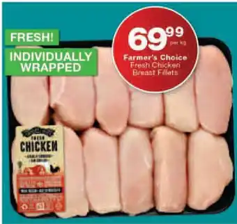 Farmer's Choice Fresh Chicken Breast Fillets per kg