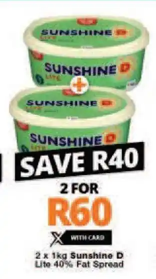 Checkers Sunshine D Lite 40% Fat Spread offer