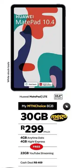 MTN Huawei MatePad | LTE 10.4" offer