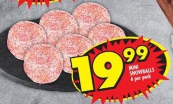 Shoprite Mini Snowballs 6 per pack offer