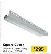Builders Warehouse Sqaure Gutter Galvanised-100mm x 75mm x 6m offer