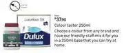 Leroy Merlin Dulux Colour Tester-250ml offer