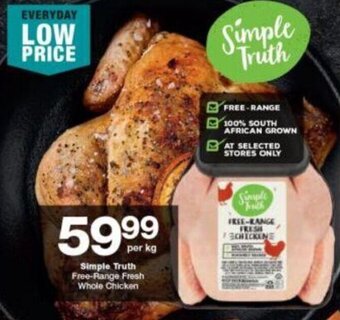 Checkers Simple Truth Free-Range Fresh Whole Chicken offer