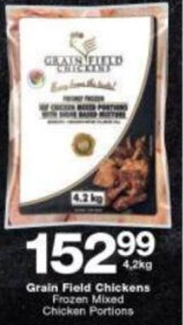 Checkers Grain Field Chickens Frozen Mixed Chicken Portions 4,2kg offer
