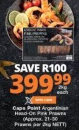 Checkers Cape Point Argentinian Head-On Pink Prawns 2kg offer