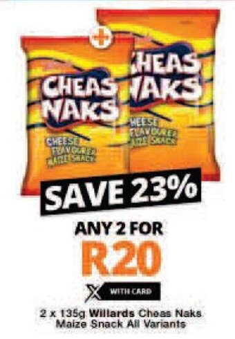 Checkers Willards Cheas Naks Maize Snack All Variants 2 x 135g offer