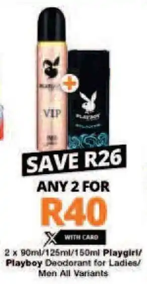 Checkers Playgirl / Playboy Deodorant for Ladies / Men All Variants 2 x 90ml/125ml/150ml offer