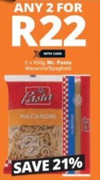 Checkers Mr. Pasta Macaroni/Spaghetti 2 x 500g offer