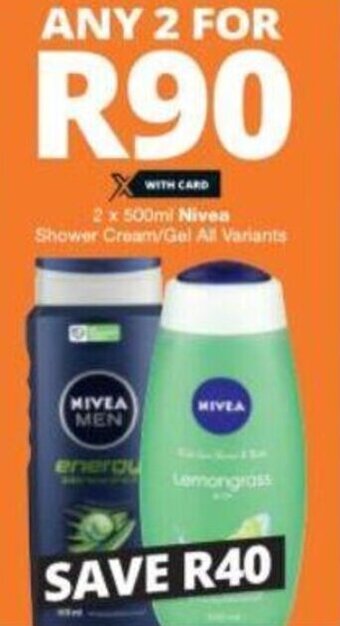 Checkers Nivea Shower Cream/Gel All Variants 2 x 500ml offer