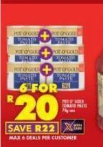 Shoprite Pot o' gold tomato paste 6 offer