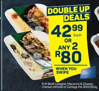 Pick n Pay Liquor PnP Beef Lasagne, Macaroni & Cheese, Chicken Alfredo or Cottage Pie 300/350g offer