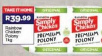 Rainbow Simply Chicken Premium Polony Original 1kg