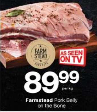 Checkers Farmstead Pork Belly on the Bone offer