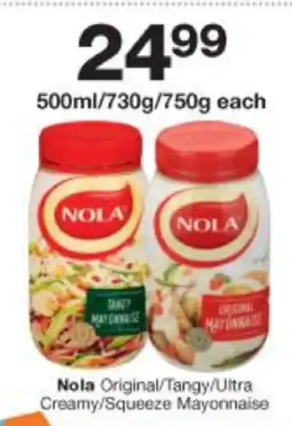 Checkers Nola Original/ Tangy/ Ultra Creamy/ Squeeze Mayonnaise 500ml/ 730g/750g offer