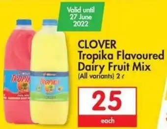 Makro Clover Tropika Flavoured Dairy Fruuit Mix All Variants 2L offer