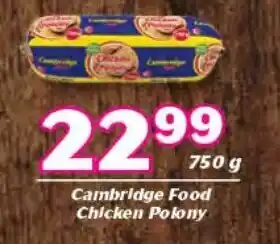 Cambridge Food Chicken Polony 750ml