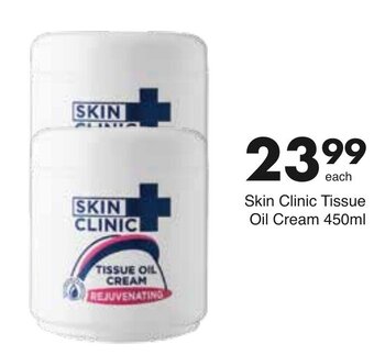 Save Hyper Skin Clinic Tissue Oil Cream 450ml offer