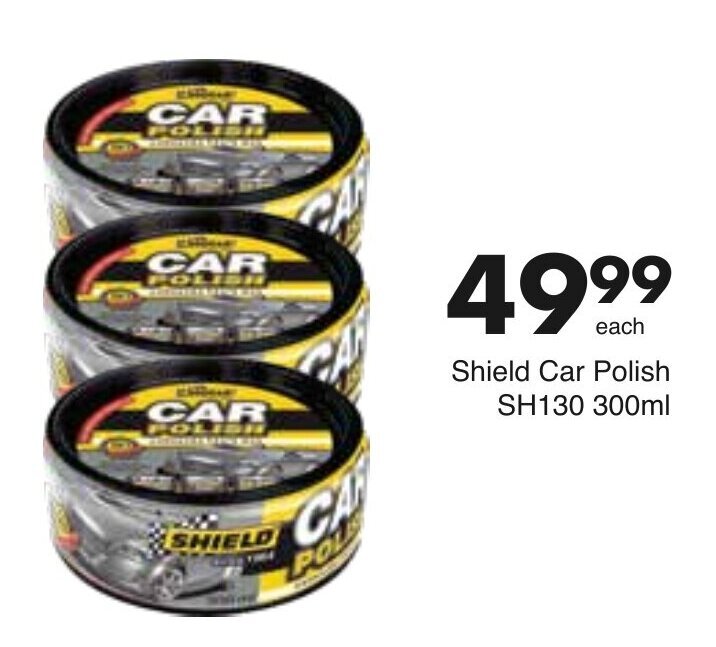 Shield Car Polish 300ml offer at Save Hyper