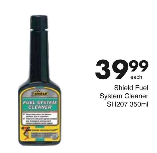 Shield Fuel System Cleaner 350ml offer at Save Hyper