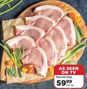 Food Lover's Market Pork Loins Chops per kg offer