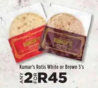 Kumar's Rotis White or Brown 5's