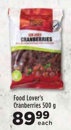Food Lover's Market Food Lover's Cranberries 500g offer