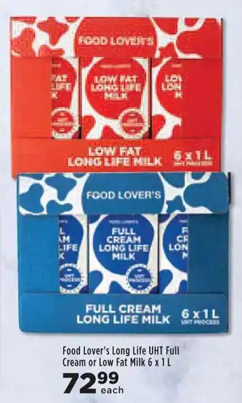 Food Lover's Market Food Lover's Long Life UHT Full Cream or Low Fat Milk 6 x 1 L offer