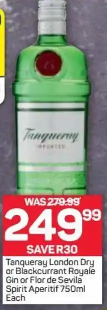 Pick n Pay Liquor Tanqueray London Dry or Blackcurrant Royale Gin or Flor de Sevilla Spirit Aperitif 750 ml each offer