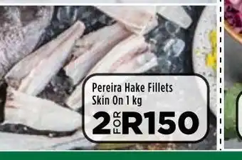 Food Lover's Market Pereira hake fillets 2 offer
