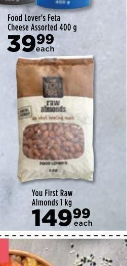 Food Lover's Market You first almonds offer