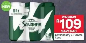 Pick n Pay Liquor Savanna Dry 6 x 500 ml Cans offer