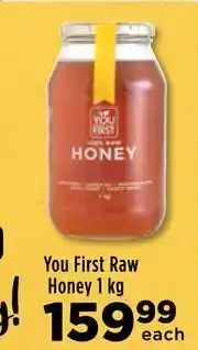 Food Lover's Market You First Raw Honey-1kg Each offer