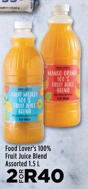 Food Lover's Market Food Lover's 100% Fruit Juice Blend Assorted-For 2 x 1.5L offer