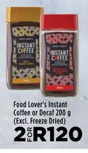 Food Lover's Market Food Lover's Instant Coffee Or Decaf-For 2 x 200g offer
