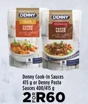 Denny Cook In Sauces 415g Or Denny Pasta Sauces 400/415g-For 2