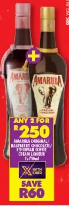 Shoprite Liquor Amarula Original / Raspberry Chocolate / Ethiopian Coffee Cream Liqueur 2 x 750 ml offer