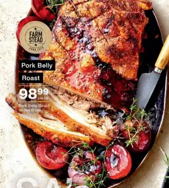 Checkers Farmstead Pork Belly Roast per kg offer