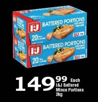 Oxford Freshmarket I&J Battered Mince Portions 2kg offer