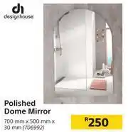 Builders Warehouse Design House Polished Dome Mirror-700mm x 500mm x 30mm offer