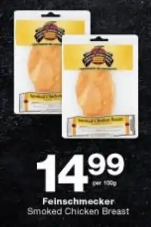 Feinschmecker Smoked Chicken Breast 100g